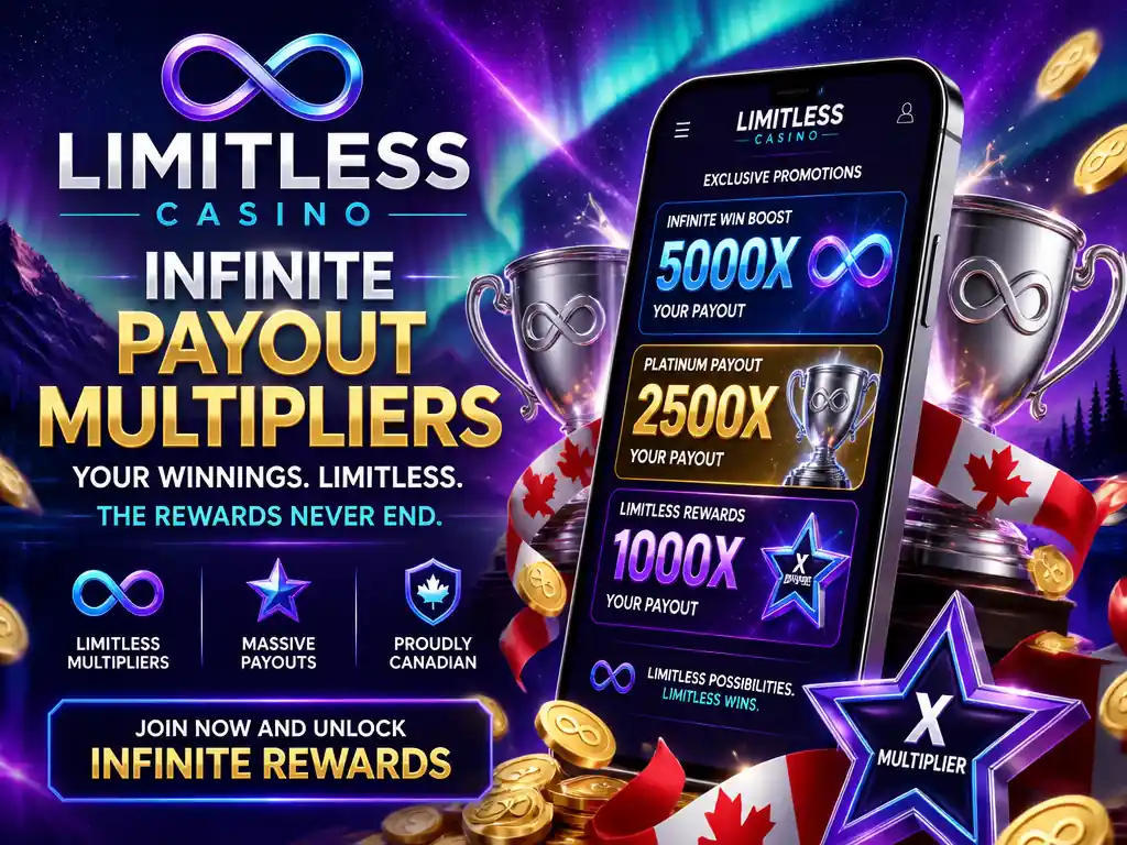 Limitless Casino Canada promotions multipliers 5000x 2500x 1000x